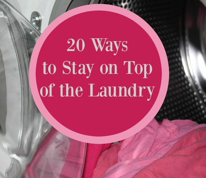 20-Ways-to-Stay-on-Top-of-the-Laundry