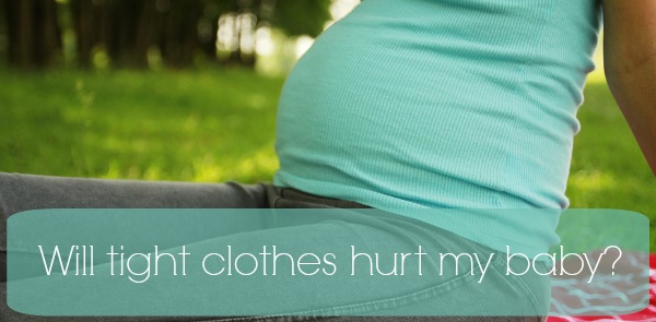 Can Wearing Tight Clothes or Pants Hurt My Baby ...