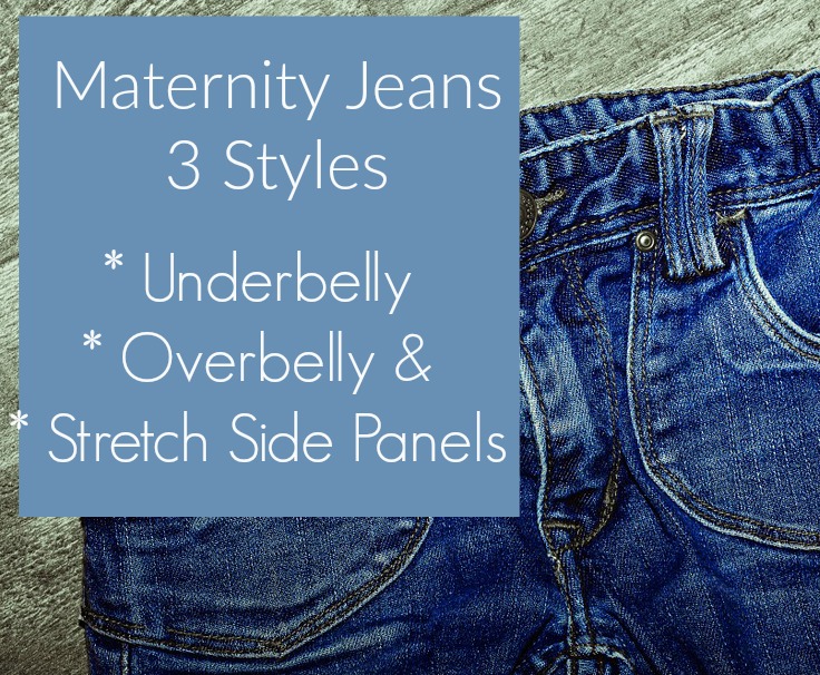 3 Styles of Maternity Jeans: Underbelly Waistband, Overbelly Waistband ...